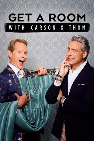 Get a Room with Carson & Thom (2018) poster