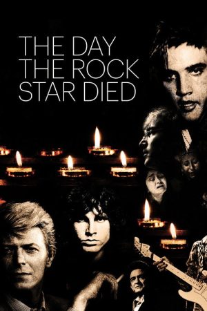 The Day the Rock Star Died (2018) poster