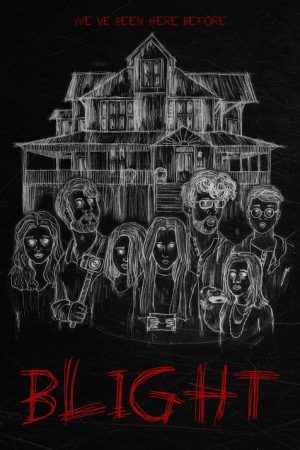 Blight (2022) poster