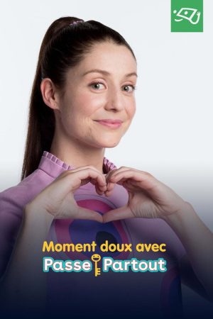 Moment doux avec Passe-Partout (2020) poster