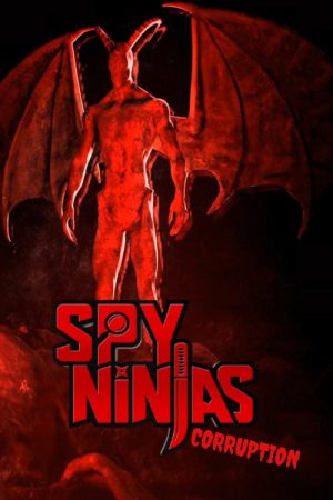 Spy Ninjas: Corruption (2023) poster