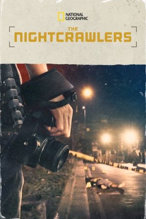 The Nightcrawlers (2019) poster