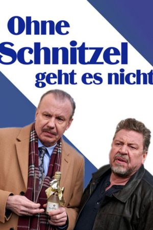 Ohne Schnitzel geht es nicht (2019) poster