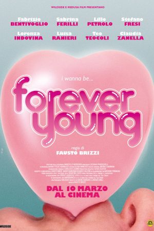 Forever Young (2016) poster