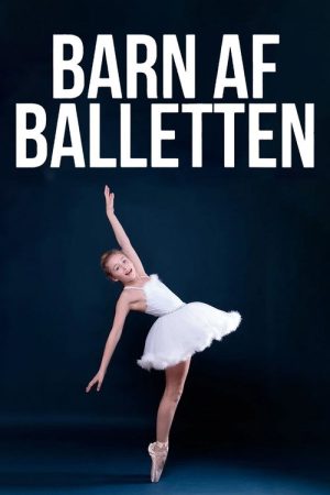 Barn af balletten (2020) poster