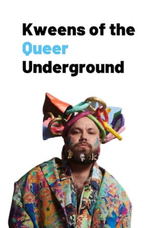 Kweens of the Queer Underground (2023) poster