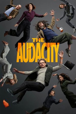 The Audacity (2026) Web Series — Cast, Story & Where to Watch | MovieLinkBD poster