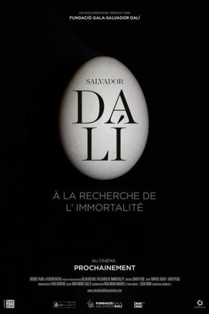 Salvador Dalí. In Search of Immortality (2018) poster