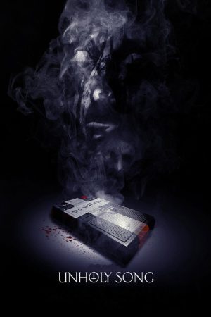 Unholy Song (2025) poster