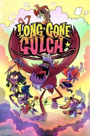 Long Gone Gulch (2021) poster
