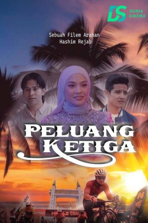 Peluang Ketiga (2024) poster