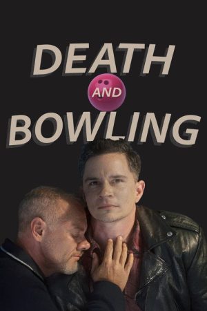 Death and Bowling (2021) poster