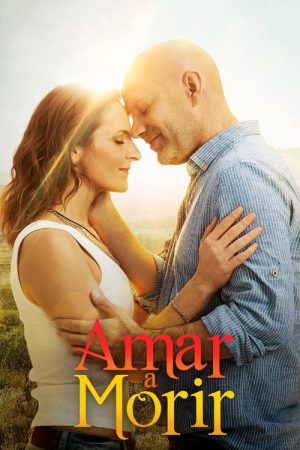 Amar a morir (2019) poster