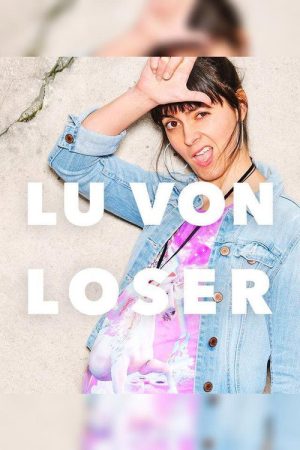 Lu von Loser (2021) poster