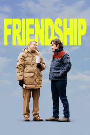 Friendship (2025) poster