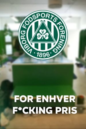 For enhver f*cking pris (2022) poster