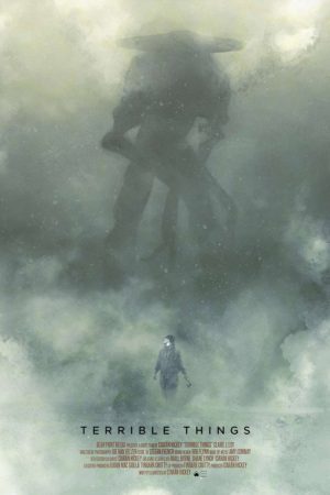 Terrible Things (2021) poster