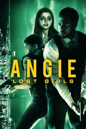 Angie: Lost Girls (2020) poster