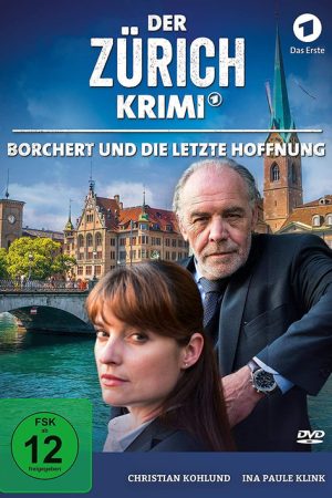 Money. Murder. Zurich.: Borchert and the last hope (2018) poster