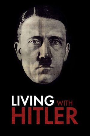 Living with Hitler (2021) poster