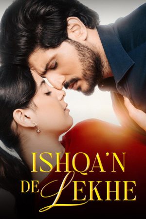 Ishqa’n De Lekhe (2026) poster