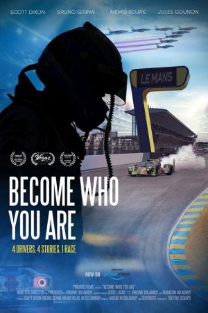 Become Who You Are: 4 Drivers, 4 Stories, 1 Race (2020) poster