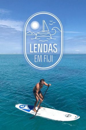 Lendas em Fiji (2020) poster