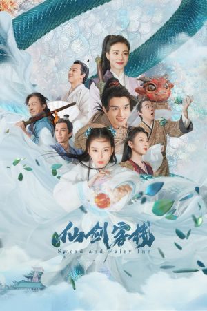 Sword and Fairy Inn (2021) poster