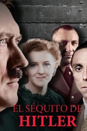 Hitler’s Entourage (2025) poster