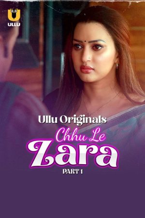 Chhu Le Zara (2025) poster