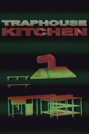 Trap House Kitchen (2016) poster