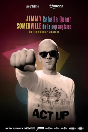 Jimmy Somerville: Queer Rebel of British Pop (2025) poster