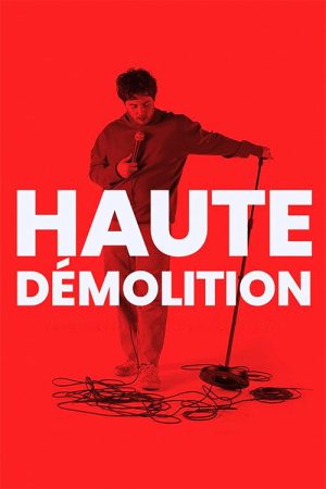 Haute démolition (2023) poster