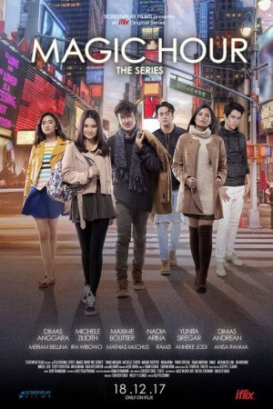 Magic Hour: The Series (2017) poster