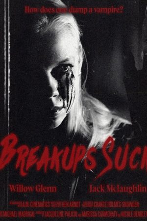 Breakups Suck (2025) poster