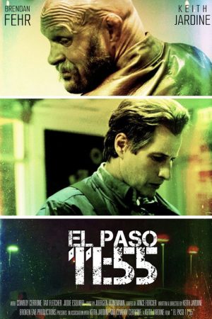 El Paso 11:55 (2022) poster
