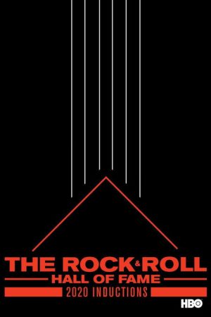 The Rock & Roll Hall of Fame 2020 Inductions (2020) poster