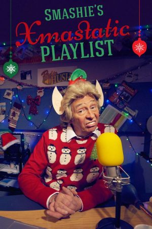 Smashie’s Xmastastic Playlist (2017) poster