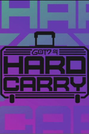 GOT7’s Hard Carry (2016) poster