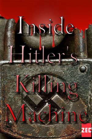 Inside Hitler’s Killing Machine (2016) poster