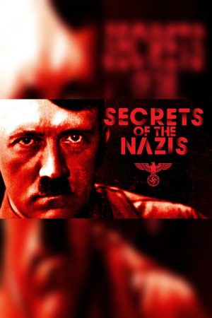 Secrets of the Nazis (2017) poster