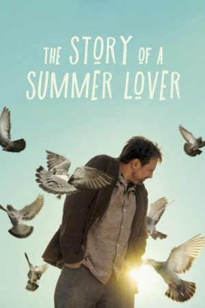 The Story of a Summer Lover (2018) poster