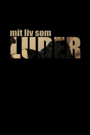 Mit liv som luder (2018) poster