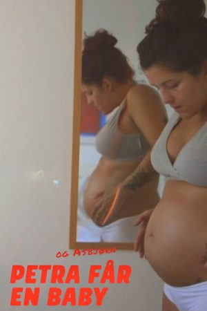 Petra får en baby (2018) poster