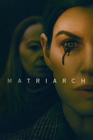 Matriarch (2022) poster
