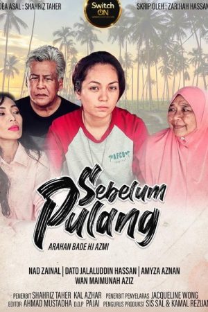 Sebelum Pulang (2021) poster