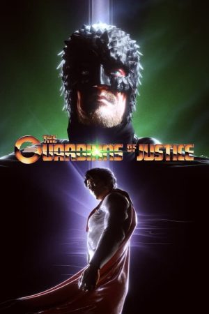 The Guardians of Justice (2022) poster