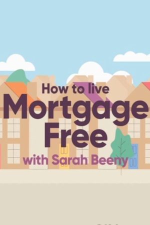 How to Live Mortgage Free with Sarah Beeny (2017) poster