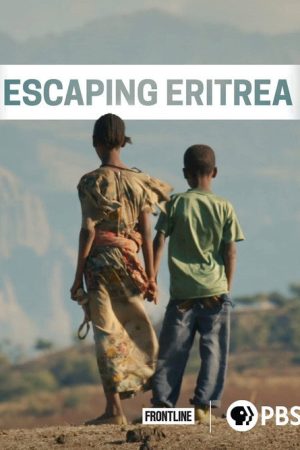 Escaping Eritrea (2021) poster