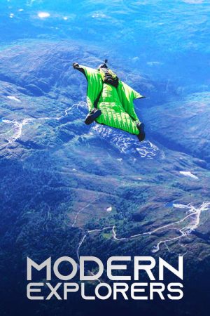 Modern Explorers (2017) poster